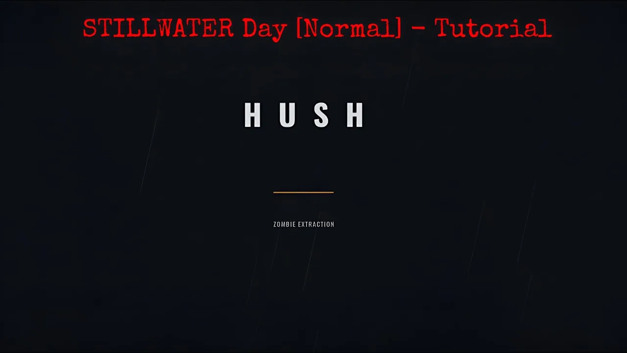 HUSH Roblox Stillwater Map Guide